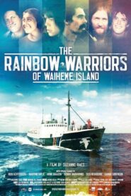 The Rainbow Warriors of Waiheke Island 2010 on netflix