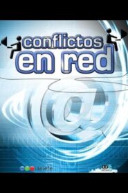 Conflictos en red 2005 on netflix