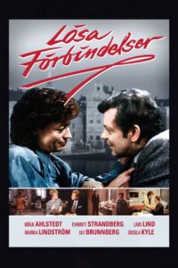 Lösa förbindelser 1985 one on netflix