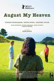 August My Heaven Online In Netflix