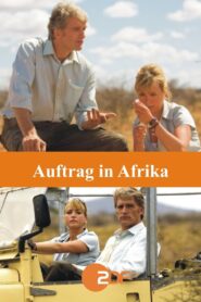 Auftrag in Afrika Online In Netflix