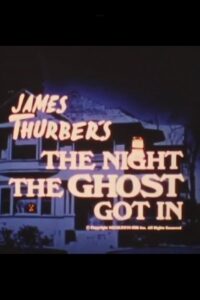James Thurber’s The Night the Ghost Got In Online In Netflix