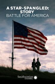 A Star-Spangled Story: Battle for America Online In Netflix