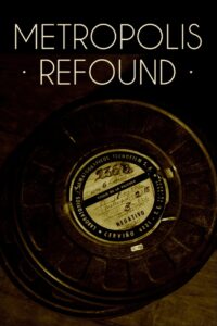 Metropolis Refound Online In Netflix