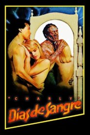 Charly: Days of Blood Online In Netflix