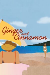 Ginger and Cinnamon Online In Netflix