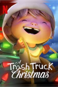 A Trash Truck Christmas Online In Netflix
