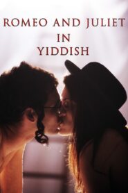 Romeo and Juliet in Yiddish Online In Netflix