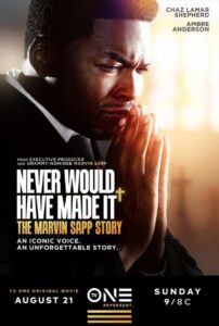 Never Would Have Made It: The Marvin Sapp Story Online In Netflix