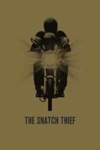 The Snatch Thief Online In Netflix