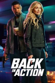 Back in Action Online In Netflix
