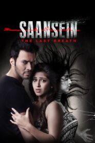 Saansein: The Last Breath Online In Netflix