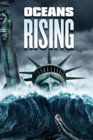 Oceans Rising Online In Netflix