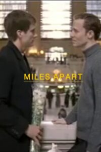 Miles Apart Online In Netflix
