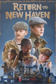 Return to New Haven Online In Netflix