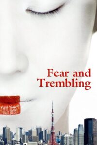 Fear and Trembling Online In Netflix