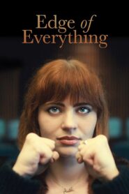 Edge of Everything Online In Netflix