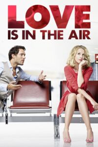 Love Is in the Air Online In Netflix