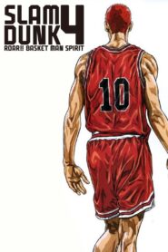 Slam Dunk 4: Roar!! Basket Man Spirit Online In Netflix