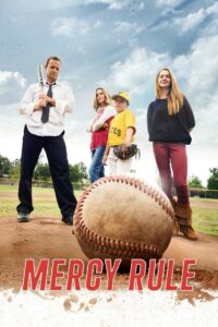 Mercy Rule Online In Netflix