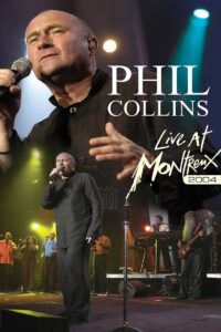 Phil Collins: Live at Montreux 2004 Online In Netflix