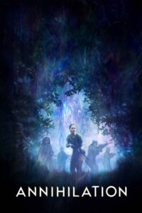 Annihilation Online In Netflix