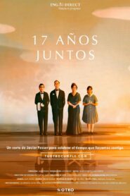 17 años juntos Online In Netflix