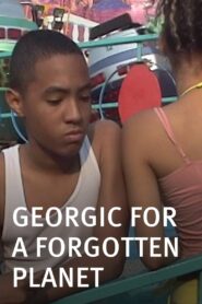 Georgic for a Forgotten Planet Online In Netflix