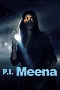 P.I. Meena 2023 one on netflix