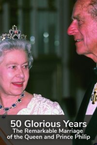50 Glorious Years: A Royal Celebration Online In Netflix