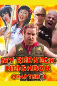 My Redneck Neighbor: Chapter 1 – The Rednecks Are Coming Online In Netflix