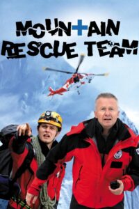 Mountain Rescue Team 2010 one on netflix