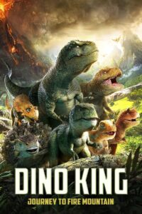 Dino King: Journey to Fire Mountain Online In Netflix