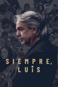 Siempre, Luis Online In Netflix