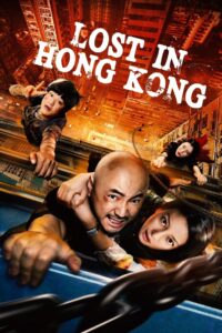 Lost in Hong Kong Online In Netflix