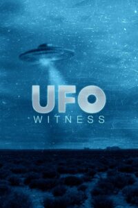 UFO Witness 2021 one on netflix