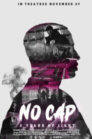 No Cap: 2 Years of Light Online In Netflix