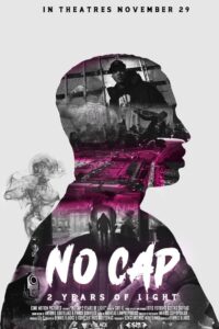 No Cap: 2 Years of Light Online In Netflix