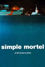 Simple mortel Online In Netflix