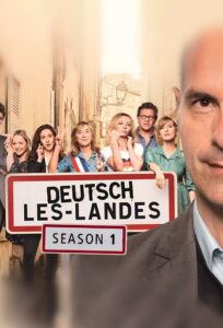Deutsch-Les-Landes: Temporada 1 {year} one on netflix