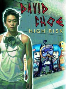 David Choe: High Risk Online In Netflix