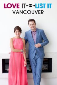 Love it or List it Vancouver 2013 one on netflix