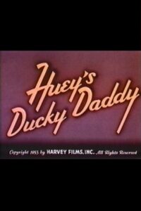 Huey’s Ducky Daddy Online In Netflix