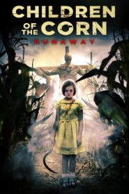 Children of the Corn: Runaway Online In Netflix