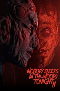Nobody Sleeps in the Woods Tonight 2 Online In Netflix