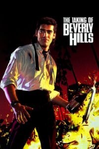 The Taking of Beverly Hills Online In Netflix