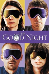 The Good Night Online In Netflix