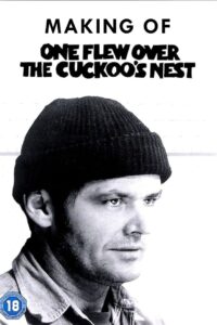 Making of One Flew Over the Cuckoo’s Nest Online In Netflix
