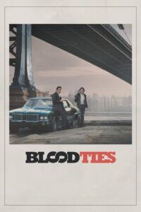 Blood Ties Online In Netflix