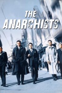 The Anarchists Online In Netflix